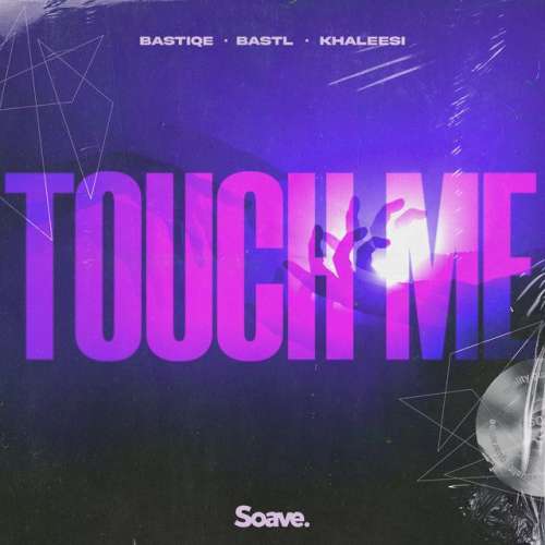 Touch Me